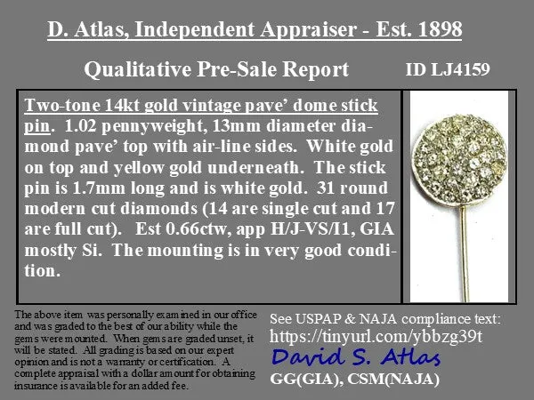 .66ctw Vintage Pave Dome Stick Pin