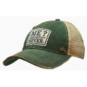 Me? Sarcastic? Never Distressed Trucker Hat